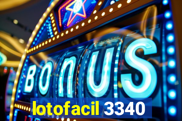 lotofacil 3340